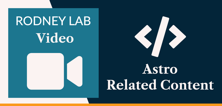 Astro Related Content: using References in Posts & Docs 👨‍👧‍👦 | Rodney Lab