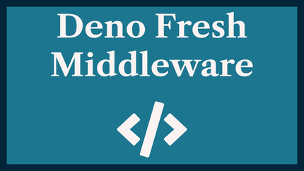 Deno Fresh Middleware: HTTP Security Headers 🔐