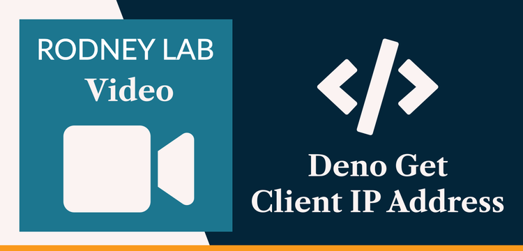 Deno Get Client IP Address: Remote User IP 🫱🏾‍🫲🏼 | Rodney Lab