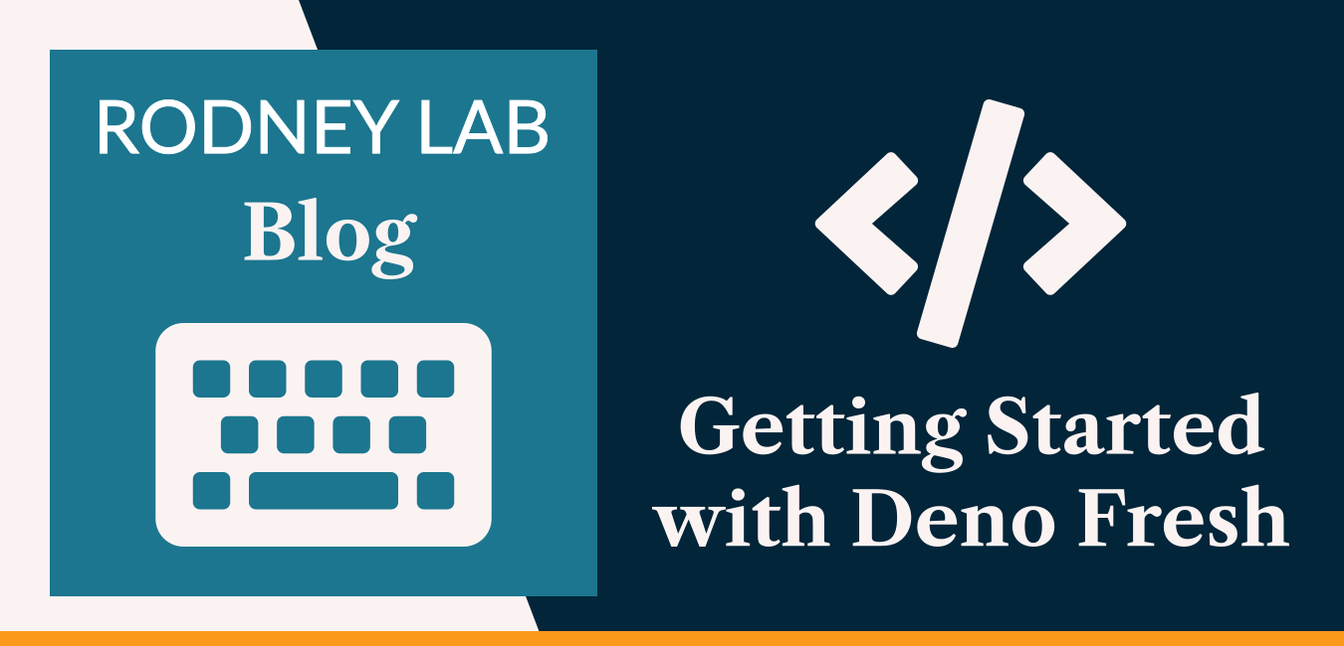 Getting Started with Deno Fresh & the Platform 🍋 | Rodney Lab