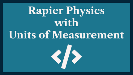 Rapier Physics with Units of Measurement