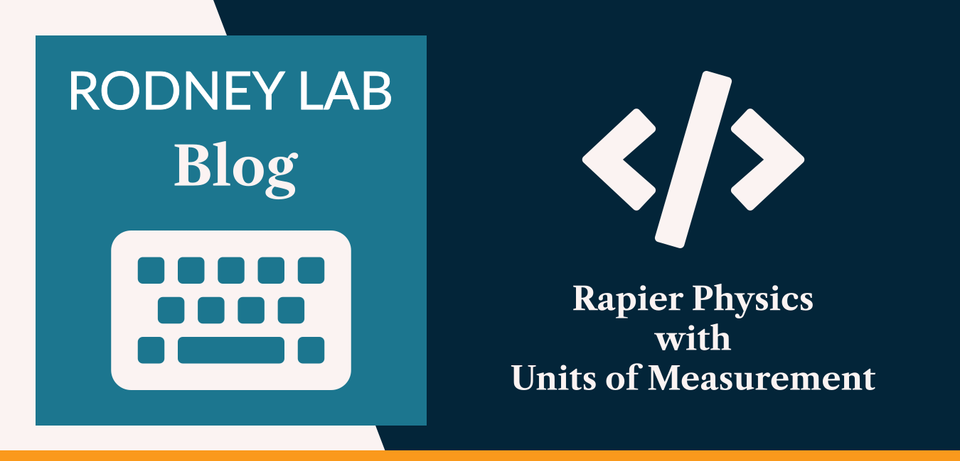 Rapier Physics with Units of Measurement: Utilize Rust Types 📏 | Rodney Lab
