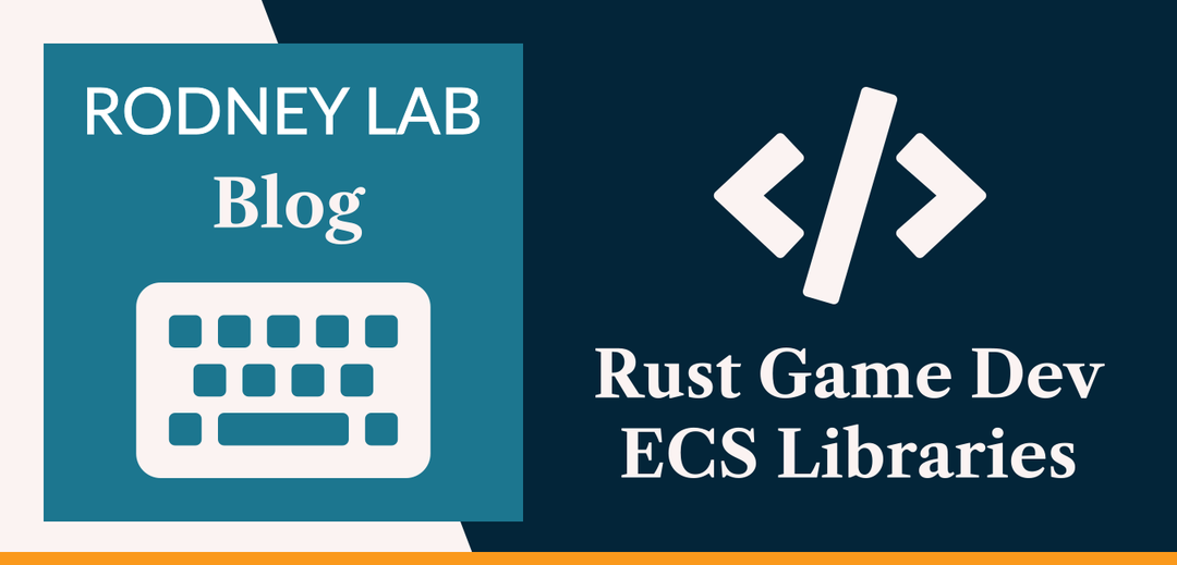 Some Rust Rust Entity Component Systems: ECS Libraries for Rust Game Dev 🧩 ...