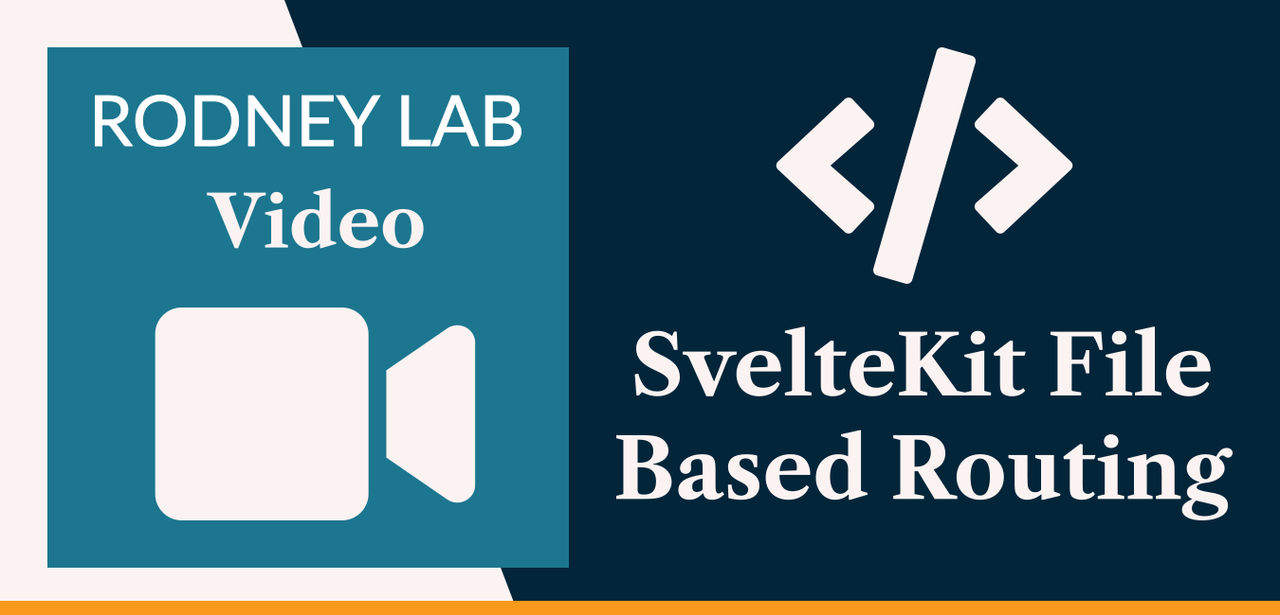 SvelteKit File Based Routing Explained | Rodney Lab