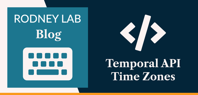 Temporal API Time Zones: Convert Times | Rodney Lab