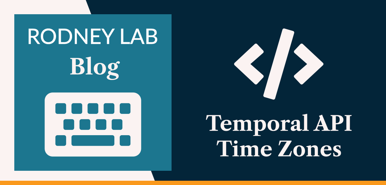 Temporal API Time Zones: Convert Times | Rodney Lab
