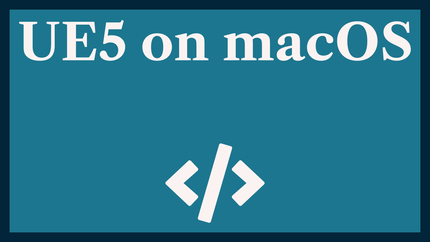 Unreal Engine 5 macOS