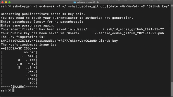 Using FIDO U2F for GitHub SSH: using Secure Keys: Terminal: user has entered the ssh-keygen command listed below and output shows You may need to touch your authenticator to authorize key generation. Enter passphrase (empty for no passphrase): Enter same passphrase again:  .  Paths to the public and private keys in ~/.ssh folder are also shown.