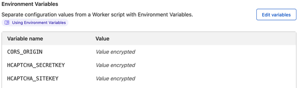 Using Rust Cloudflare Workers: Test Route: Cloud flare dashboard screenshot with the names of the environment variable just set up listed within the Environment Variable section. The values are not shown, in their place is the text Value encrypted.